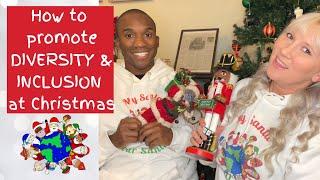Diverse Christmas Decorations For Representation How to promote DIVERSITY & INCLUSION at Christmas