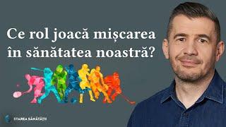 Ce rol joacă mișcarea în sănătatea noastră ‍️ Starea Sănătății