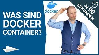 Was sind Docker Container - in 90 Sekunden  Containervirtualisierung Docker Hub