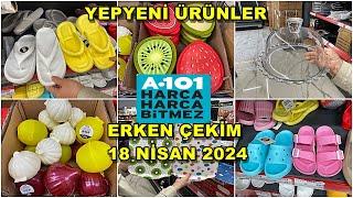 ERKEN ÇEKİM A101 18 NİSAN 2024 A101 BU PERŞEMBE ÇOK GÜZEL KAÇMAZA101 AKTÜEL ÜRÜNLER