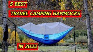 5 Best Travel Camping Hammocks in 2022