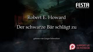 Robert E. Howard Der schwarze Bär schlägt zu Hörbuch deutsch