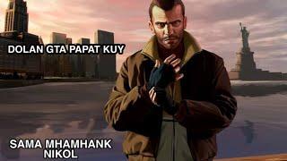 Hayyuukk maen GTA Papat