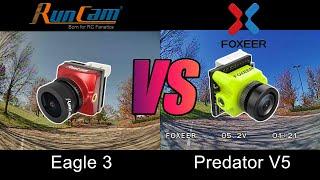 FPV Camera Comparison - Runcam Eagle 3 VS Foxeer Predator V5