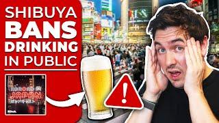 Tokyos Party Capital BANS Public Drinking  @AbroadinJapan #84