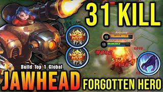 31 Kills Powerful Jungler Jawhead The Forgotten Hero - Build Top 1 Global Jawhead  MLBB