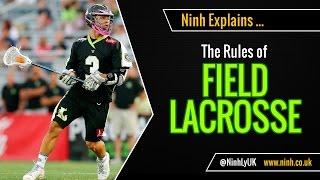 The Rules of Field Lacrosse - EXPLAINED