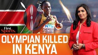 Olympian Dies In Kenya After Being Set On Fire Is There A Pattern?  First Sports With Rupha Ramani