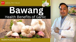 Health Benefits of Garlic Bawang