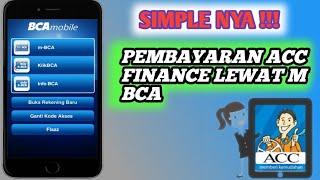 CARA PEMBAYARAN ACC FINANCE DI M BANKING BCA