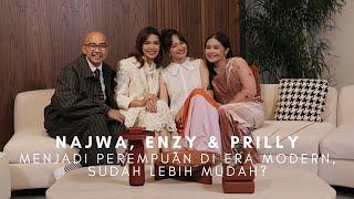 Najwa Shihab Enzy Storia & Prilly Latuconsina Bicara Kabar Perempuan Indonesia di Era Modern