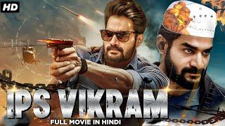 IPS VIKRAM  New Released South Indian Hindi Dubbed Movie 2024  Kartikeya Tanya  South Movie 2024
