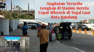 Seperti Ini Akses Angkutan Untuk Penumpang Kereta Cepat Whoosh di Stasiun Tegal Luar Kota Bandung