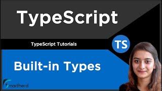 Built in Types  TypeScript Tutorial