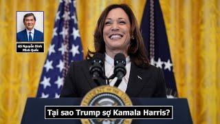 Đúng vậy Trump nên lo sợ Harris ứng cử viên TT của đảng Dân Chủ