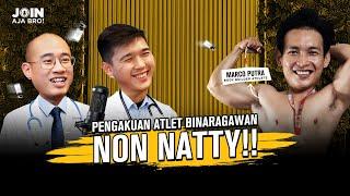 EPS 4 - PART 2 MARCO PUTRA PENGAKUAN ATLET BINARAGAWAN NON NATTY