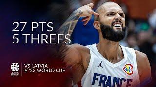 Evan Fournier 27 pts 5 threes vs Latvia World Cup 2023