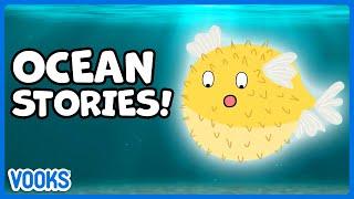 Ocean Stories for Kids  Read Aloud Kids Books  Vooks Narrated Storybooks