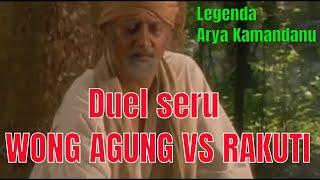 ARYA KAMANDANU  - WONG AGUNG VS RAKUTI