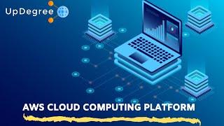 AWS Cloud Computing Platform Updegree