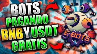 NUEVO JUEGO NFT PAGANDO USDT Y BNB GRATIS  E-BOTS NFT