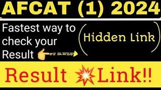 AFCAT 1 2024 RESULT HIDDEN LINK