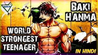 Baki Hanma in a nutshell  baki origin and history Explain in Hindi