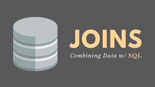 Introduction to Joins SQL - Combining Data INNER JOIN LEFT JOIN RIGHT JOIN FULL JOIN