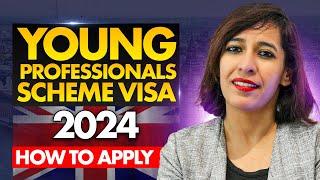 UK Young Professionals Scheme 2024 OPEN - How to apply? Youth Mobility Visa   UK Visa Without Job