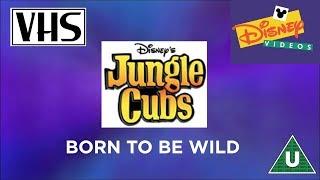 Opening to The Jungle Cubs Born to be Wild UK VHS 1997