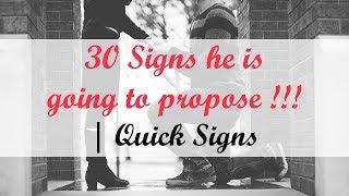 30 Signs he is going to propose
