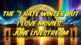 THE I HATE WINTER BUT I LOVE MOVIES LIVESTREAM