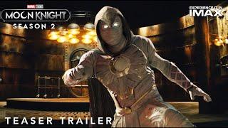 Marvel Studios Moon Knight Season 2 - #1 New Trailer Concept 2024 - Oscar Issac May Calamawy