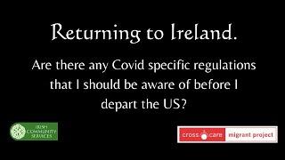 Return to Ireland Covid-19 RegulationsJan 2021