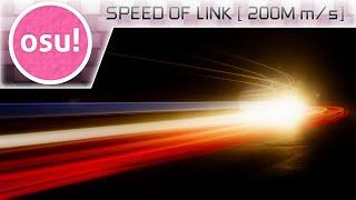 osu Speed of Link 200 000 000ms