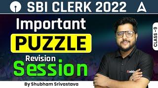 SBI CLERK 2022  Important Puzzles Revision Session for SBI Clerk By Shubham Srivastava