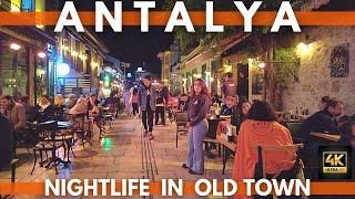 Antalya Turkey 2022 Nightlife Old Town Kaleiçi Walking Tour December 2022  4K UHD 60FPS