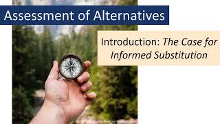 Training on analysis of alternatives Introductory session - the case for informed substitution
