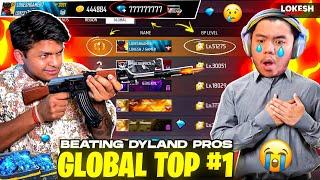 Global Top #1  Defeated Dyland Pros 