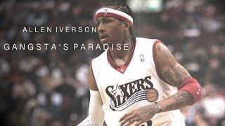 Allen Iverson Mix - Gangstas Paradise ʜᴅ