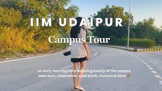 IIM Udaipur Campus Tour  IIM Udaipur Campus Life & more  Life at IIM