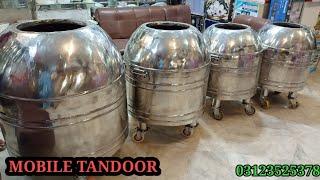 mobile tandoor potable stainless steel commercial tandoor high quality by bin Dawood center Karachi.