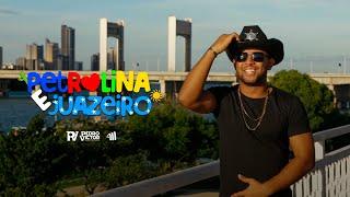 Pedro Victor - Petrolina e Juazeiro  Vídeo Clip Oficial 