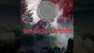 The Bass Emperor Teaser