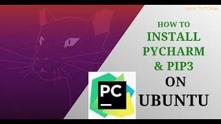 How to install PyCharm and pip3 on Ubuntu