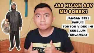 TUTORIAL MEMPERBAIKI JAS HUJAN ASV YANG SOBEK - TIDAK PERLU BELI BARU