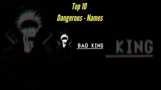 Top 10 Dangerous Names For Free Fire  Top 10 Attitude Names