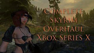 Complete Skyrim AE Overhaul - Load Order - Xbox Series X