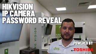 HOW TO VIEW HIKVISION PASSWORD LIST ADMIN PASSWORD REQUIRED