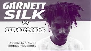 Garnett Silk & friends feat Buju Banton Tony Rebel Beres Hammond Sanchez Wayne Wonder